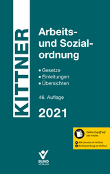 Arbeits- und Sozialordnung -  Kittner