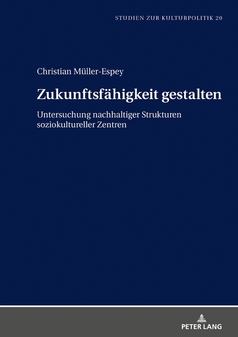 Zukunftsfähigkeit gestalten - Christian Müller-Espey