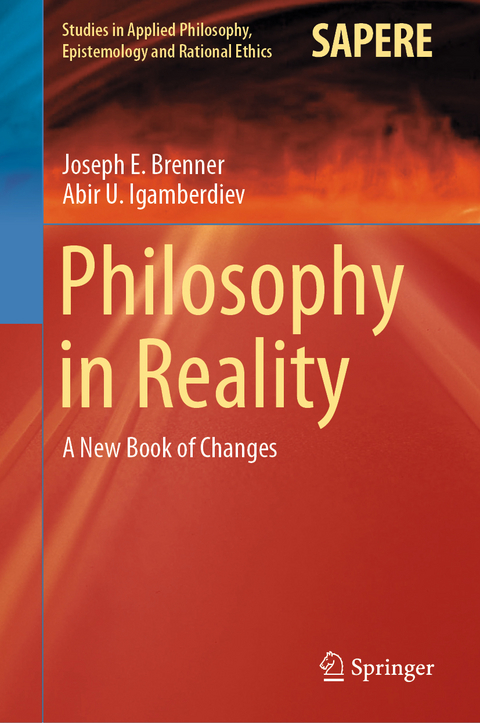 Philosophy in Reality - Joseph E. Brenner, Abir U. Igamberdiev