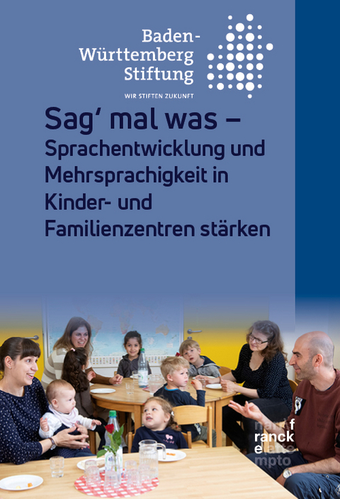 Sag’ mal was -  Baden-Württemberg Stiftung