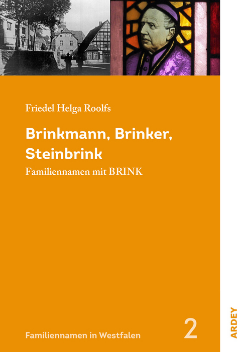 Brinkmann, Brinker, Steinbrink - Friedel Helga Roolfs