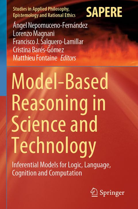 Model-Based Reasoning in Science and Technology - 