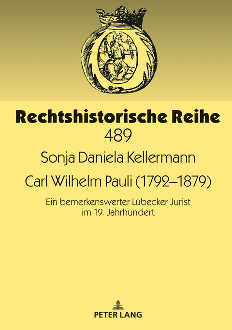 Carl Wilhelm Pauli (1792–1879) - Sonja Daniela Kellermann