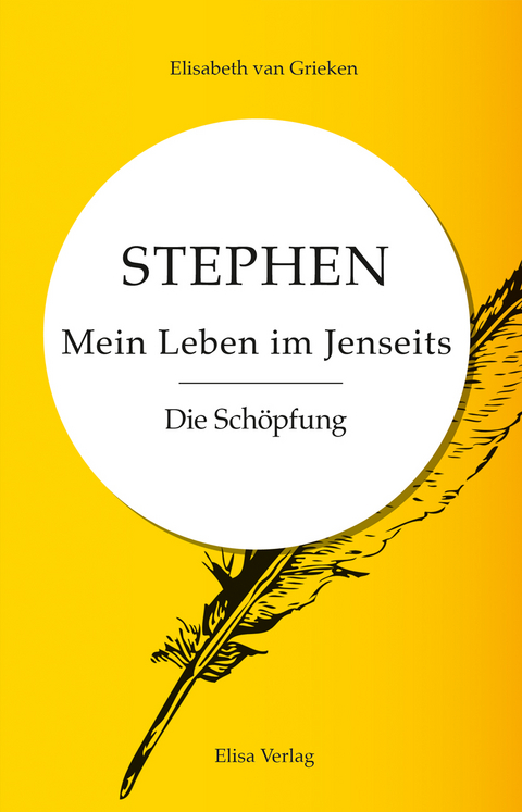 Stephen Mein Leben im Jenseits - Elisabeth van Grieken