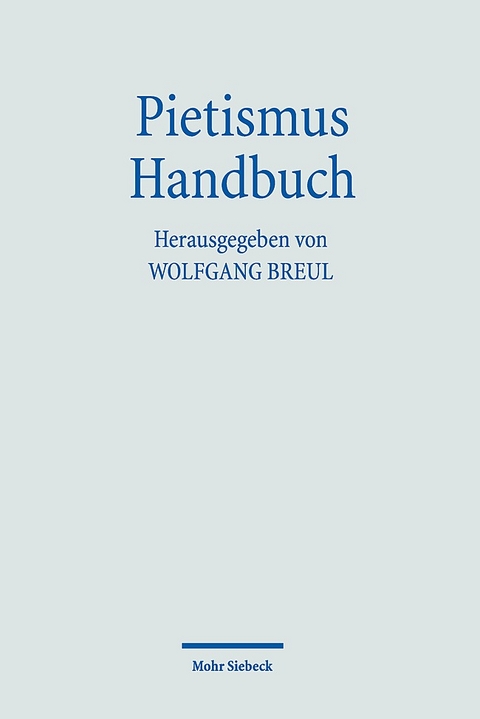 Pietismus Handbuch - 