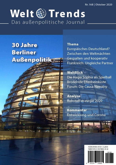 30 Jahre Berliner Außenpolitik - Vladislav Belov, Erhard Crome, Algirdas Davidavičius, Alexander Dubowy, Petra Erler, Georges Hallermayer, Vladimir Handl, Artemy Izmestiev, Agata Kałabunowska, Stephan Klingebiel, Joachim Krüger, Heino Matzken, Tamás Levente Molnár, Alain Rouy, Yann Wernert, Chen Zhuangying