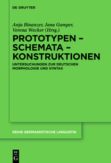 Prototypen – Schemata – Konstruktionen - 