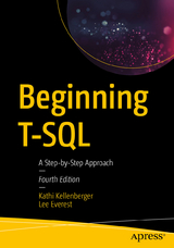 Beginning T-SQL - Kellenberger, Kathi; Everest, Lee