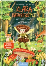 Klara Katastrofee und der große Waldzauber (Klara Katastrofee 2) - Britta Sabbag