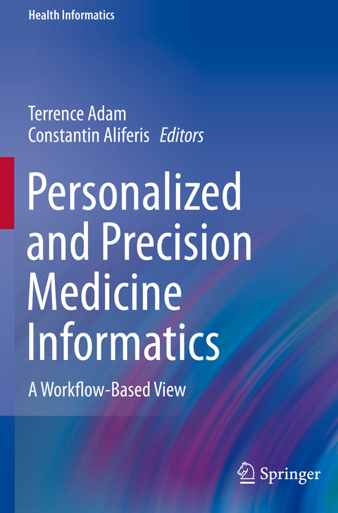 Personalized and Precision Medicine Informatics - 