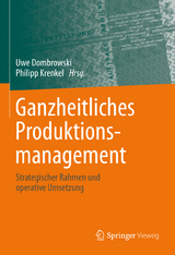 Ganzheitliches Produktionsmanagement - 