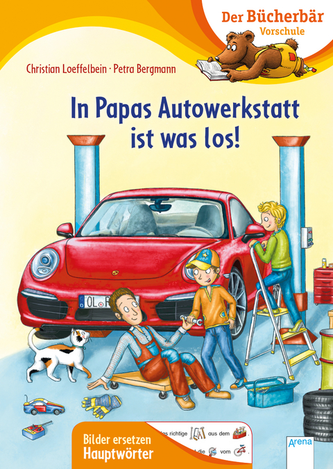 In Papas Autowerkstatt ist was los! - Christian Loeffelbein