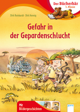 Gefahr in der Gepardenschlucht - Dirk Reinhardt