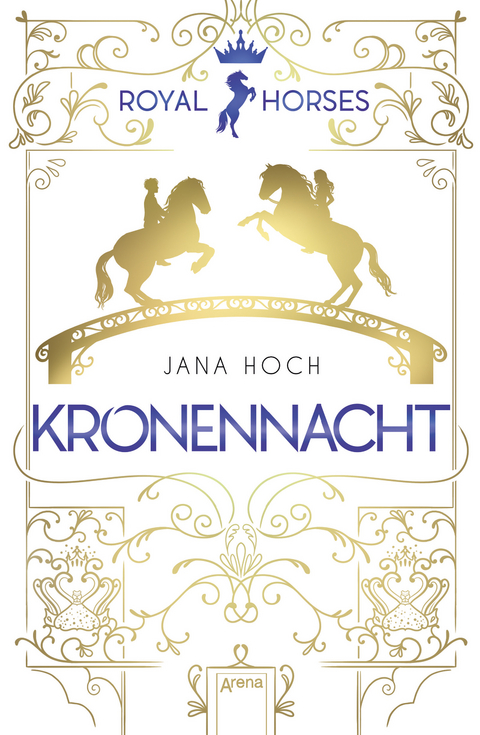 Royal Horses 3 – Kronennacht - Jana Hoch