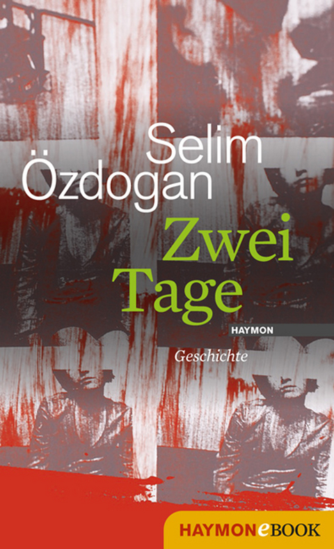Zwei Tage - Selim Özdogan