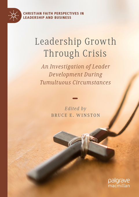 Leadership Growth Through Crisis - 