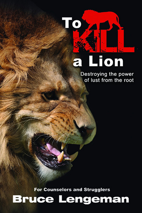 To Kill a Lion -  Bruce Lengeman