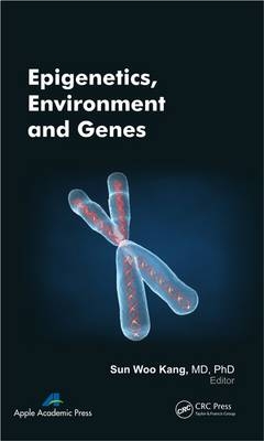 Epigenetics, Environment, and Genes - 