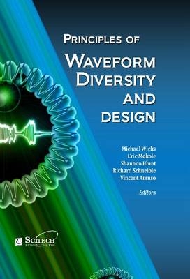 Principles of Waveform Diversity and Design - 