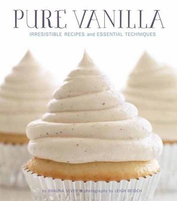 Pure Vanilla -  Shauna Sever