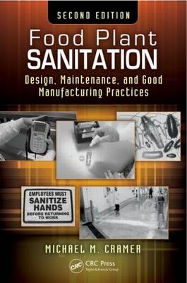Food Plant Sanitation - Inc. Michael M. (Specialty Brands  Yorba Linda  California  USA) Cramer