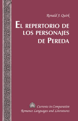 El repertorio de los Personajes de Pereda -  Quirk Ronald J. Quirk