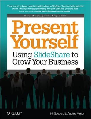 Present Yourself -  Andrea Meyer,  Kit Seeborg