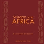 Wisdom from Africa -  Dianne Stewart