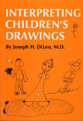 Interpreting Children''s Drawings -  Joseph H. Di Leo