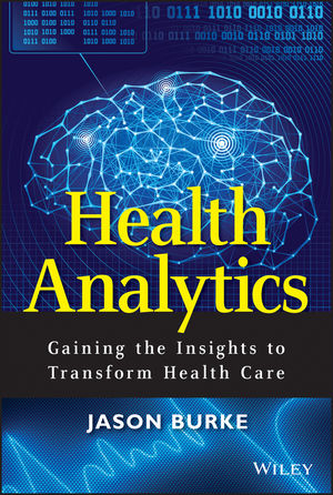 Health Analytics -  Jason Burke