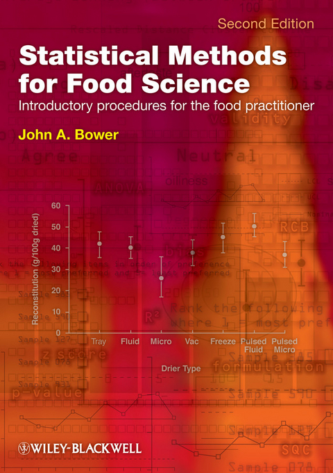 Statistical Methods for Food Science -  John A. Bower