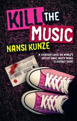 Kill the Music -  Nansi Kunze