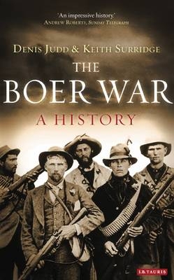 The Boer War -  Denis Judd,  Keith Surridge