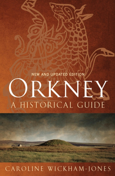 Orkney -  Caroline Wickham-Jones