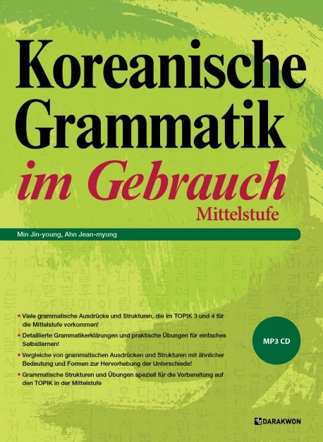 Koreanische Grammatik im Gebrauch - Mittelstufe, m. 1 Audio-CD - Jean-myung Ahn, Jin-young Min