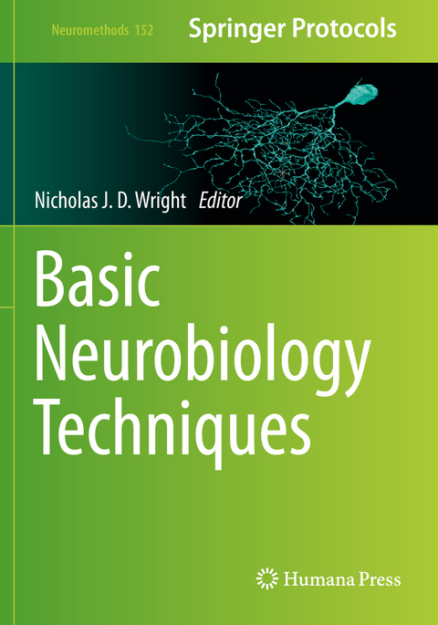 Basic Neurobiology Techniques - 
