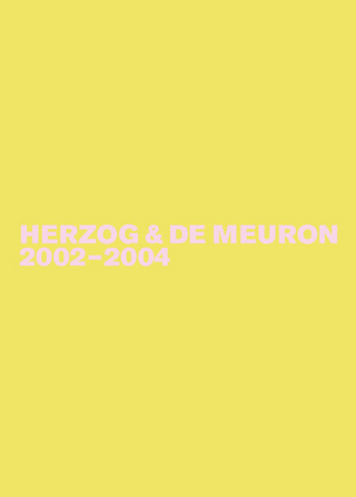 Herzog & de Meuron / Herzog & de Meuron 2002-2004 - Gerhard Mack