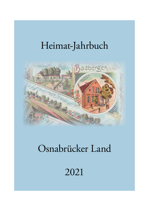 Heimat-Jahrbuch Osnabrücker Land 2021