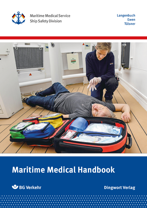 Maritime Medical Handbook - Philipp Dr. med. Langenbuch, Annelie Ewen, Jens Dr. med. Tülsner