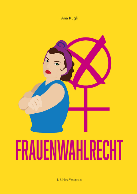 Frauenwahlrecht - Ana Kugli