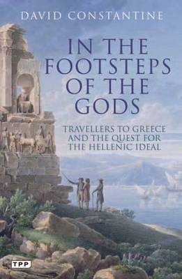 In the Footsteps of the Gods -  Constantine David Constantine