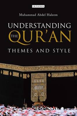 Understanding the Qur'an -  Muhammad Abdel Haleem