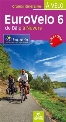 Euro Vélo 6 - de Bâle à Nevers