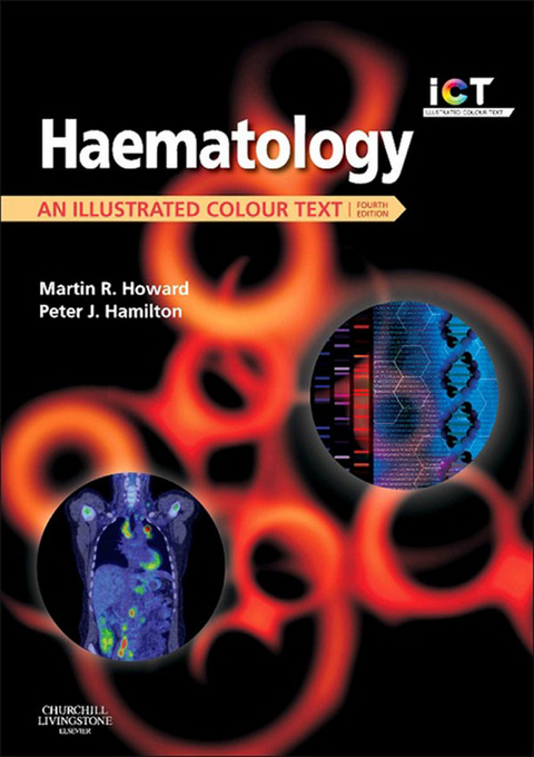 Haematology -  Peter J Hamilton,  Martin R. Howard