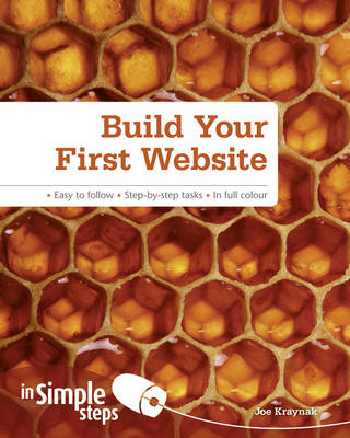Build Your First Website In Simple Steps -  Joe E. Kraynak