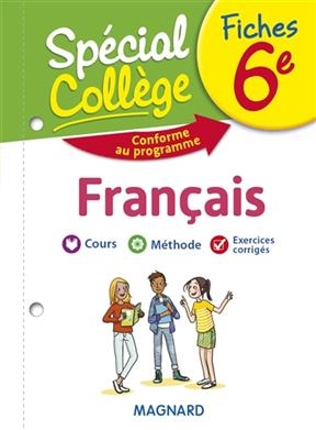 Fiches français 6e : cours, méthode, exercices corrigés -  SPECIAL COLLEGE 2019