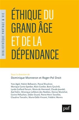 Ethique du grand âge et de la dépendance -  MONNERON DROIT