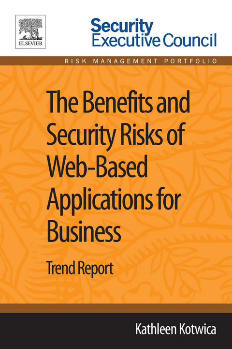 Benefits and Security Risks of Web-Based Applications for Business -  Kathleen Kotwica