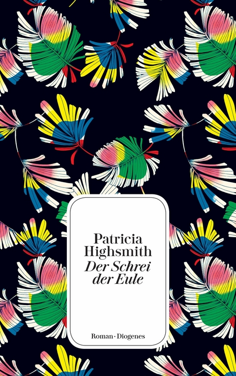 Der Schrei der Eule - Patricia Highsmith