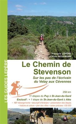 CHEMIN DE STEVENSON -LE- DU VELAY AU CEV -  LEPERE FRANCOIS